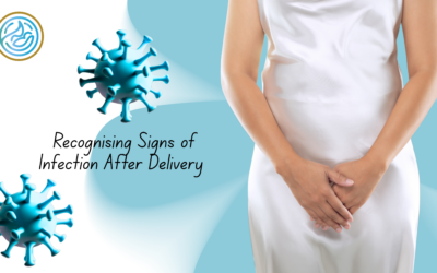 Recognising Signs of Infection After Delivery