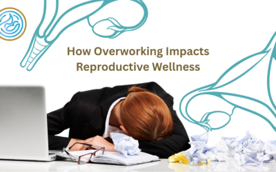 How Overworking Impacts Reproductive Wellness
